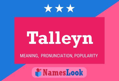 Talleyn Namensposter