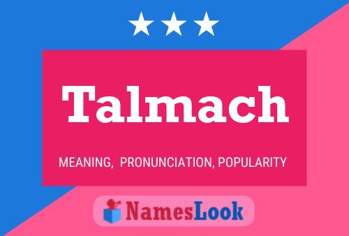 Talmach Namensposter