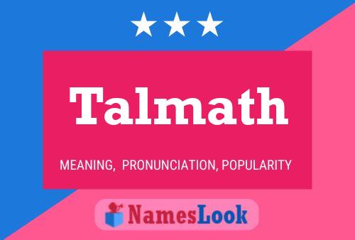 Talmath Namensposter