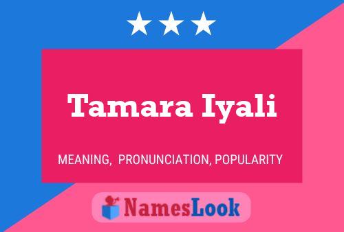 Tamara Iyali Namensposter