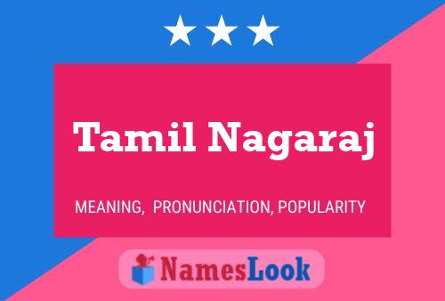 Tamil Nagaraj Namensposter