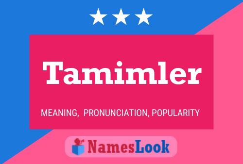 Tamimler Namensposter