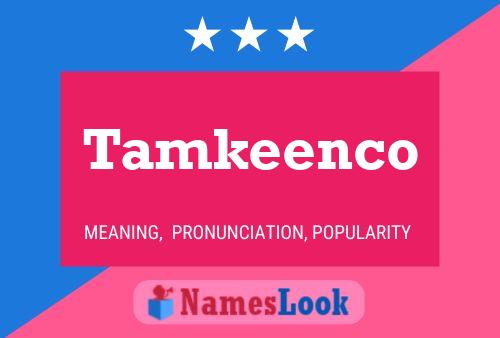 Tamkeenco Namensposter