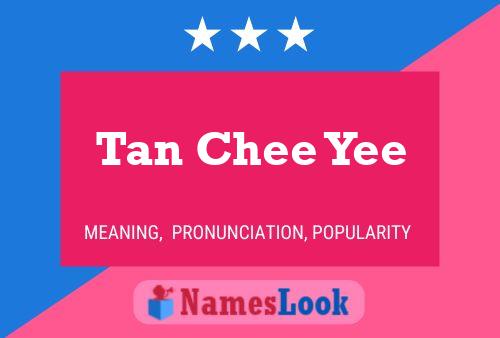 Tan Chee Yee Namensposter