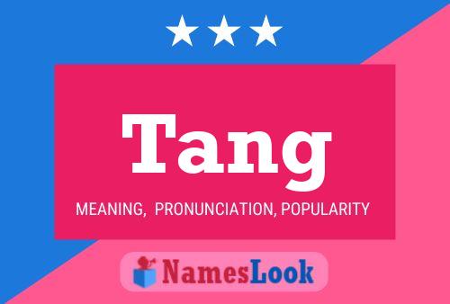 Tang Namensposter