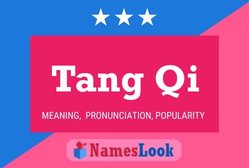 Tang Qi Namensposter