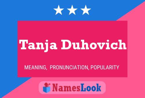 Tanja Duhovich Namensposter