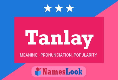 Tanlay Namensposter