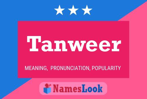 Tanweer Namensposter