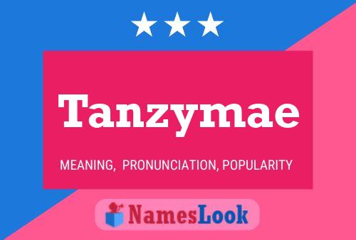 Tanzymae Namensposter