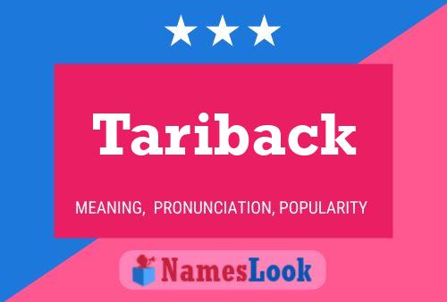 Tariback Namensposter