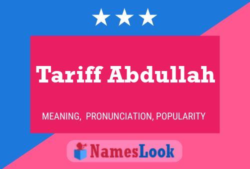 Tariff Abdullah Namensposter