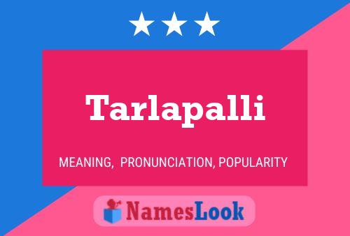 Tarlapalli Namensposter