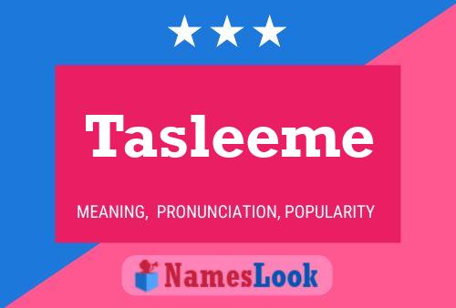 Tasleeme Namensposter