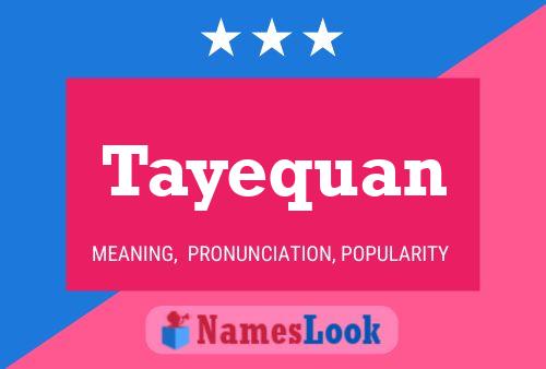 Tayequan Namensposter