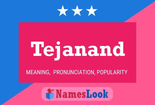 Tejanand Namensposter