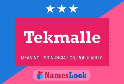 Tekmalle Namensposter