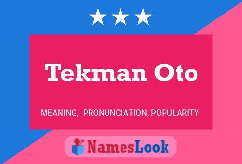 Tekman Oto Namensposter