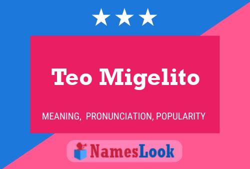 Teo Migelito Namensposter