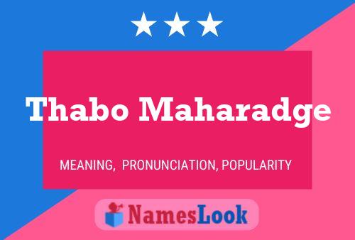 Thabo Maharadge Namensposter