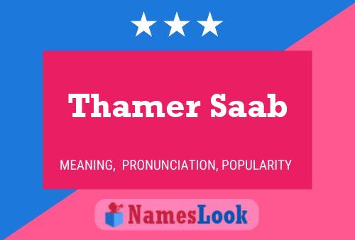 Thamer Saab Namensposter