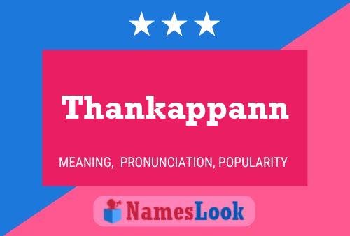 Thankappann Namensposter