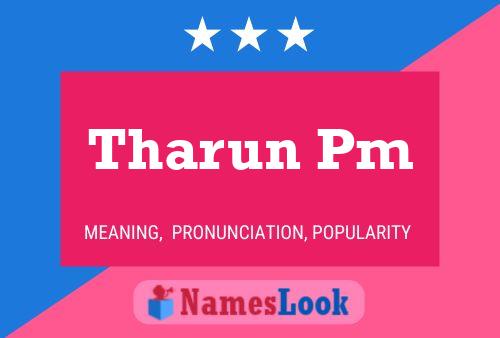 Tharun Pm Namensposter