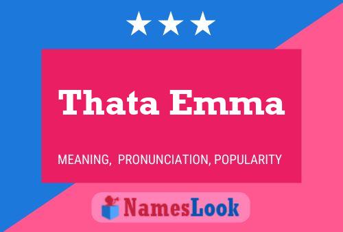 Thata Emma Namensposter