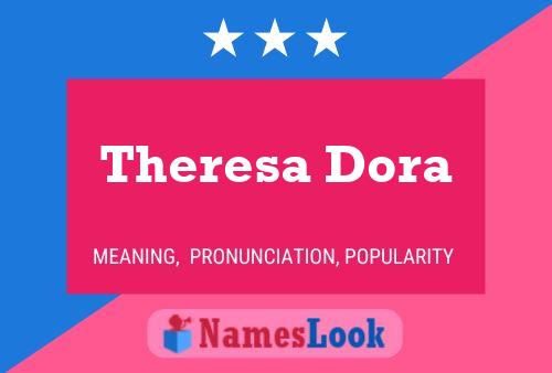 Theresa Dora Namensposter