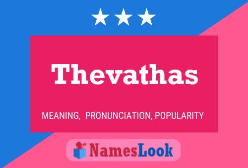 Thevathas Namensposter