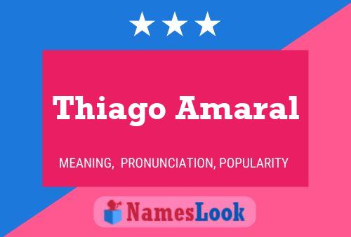 Thiago Amaral Namensposter