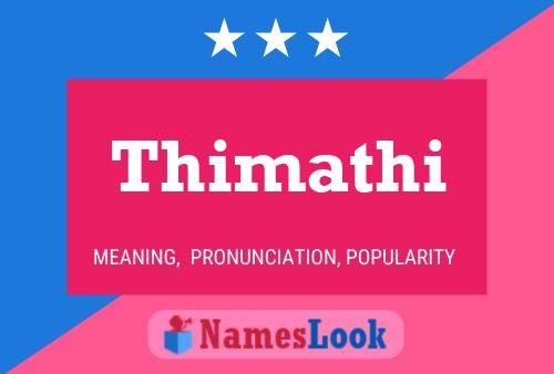 Thimathi Namensposter