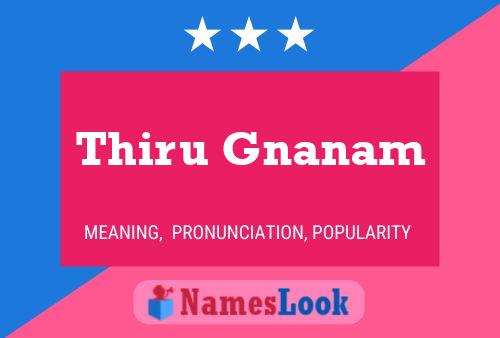 Thiru Gnanam Namensposter