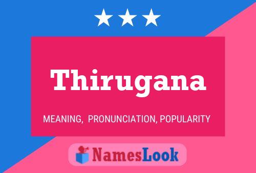 Thirugana Namensposter