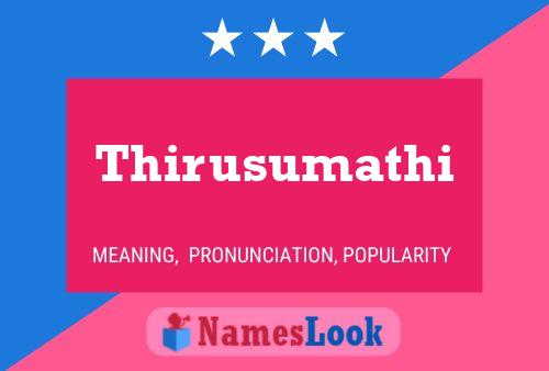 Thirusumathi Namensposter