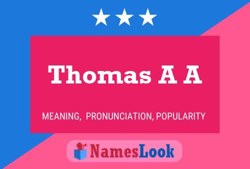 Thomas A A Namensposter