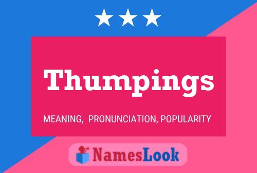 Thumpings Namensposter