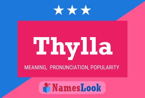 Thylla Namensposter