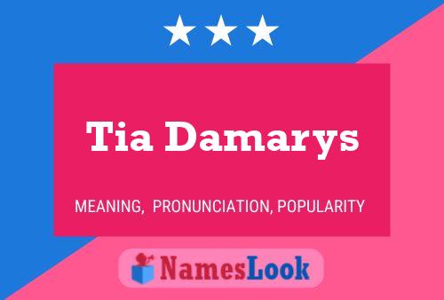 Tia Damarys Namensposter