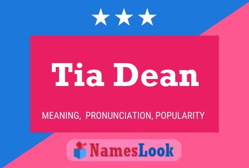 Tia Dean Namensposter