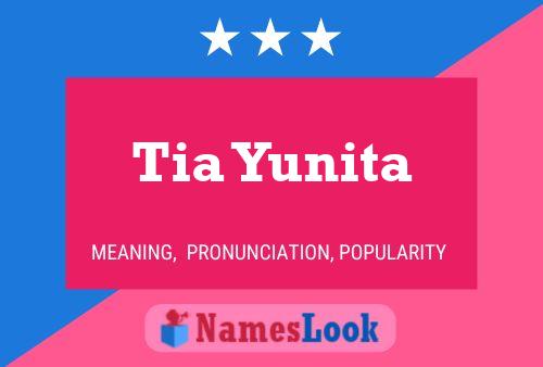 Tia Yunita Namensposter