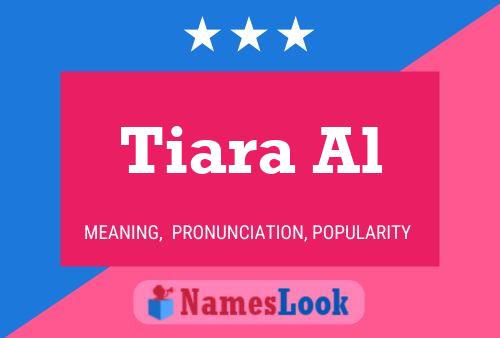 Tiara Al Namensposter