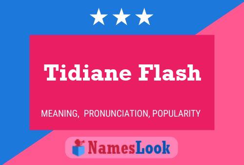 Tidiane Flash Namensposter