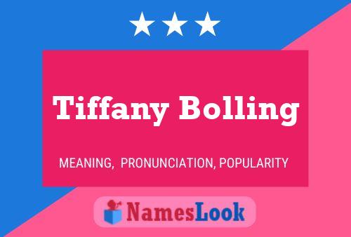 Tiffany Bolling Namensposter