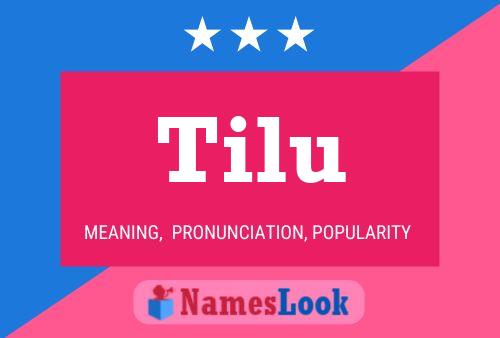 Tilu Namensposter