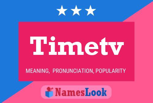 Timetv Namensposter