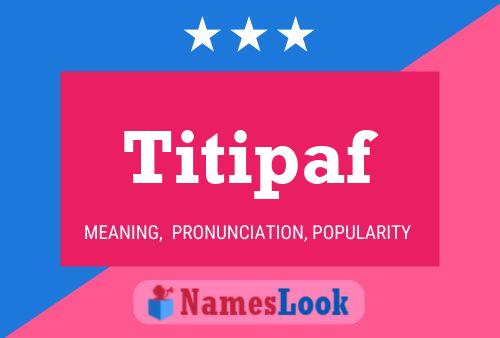 Titipaf Namensposter