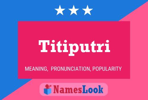 Titiputri Namensposter