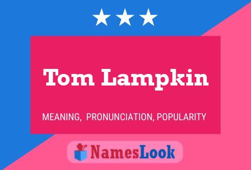 Tom Lampkin Namensposter