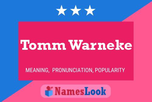 Tomm Warneke Namensposter